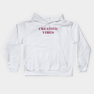 Creative Vibes Kids Hoodie